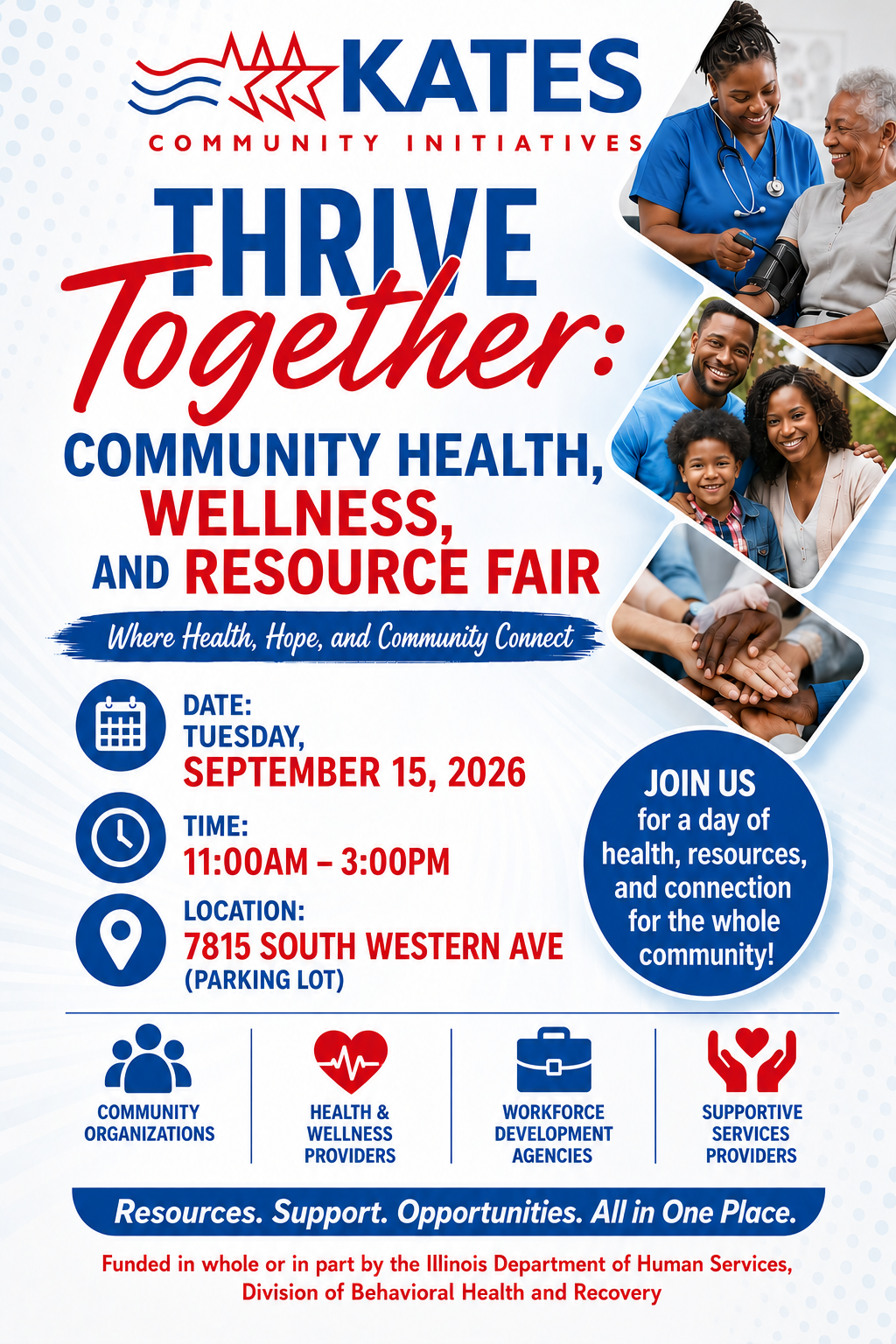Thrive Together: Community Health, Wellness, and Resource Fair - Tuesday, September 15, 2026, 11:00 AM to 3:00 PM at 7815 South Western Ave