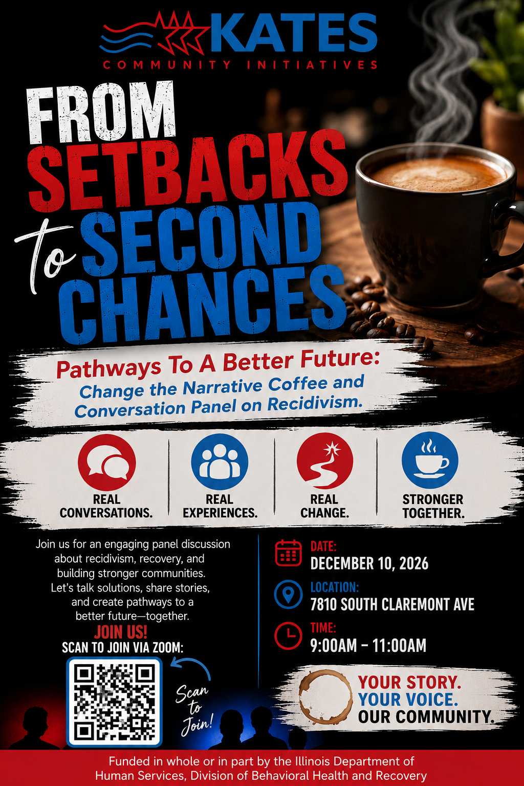 From Setbacks to Second Chances: Coffee and Conversation Panel on Recidivism - December 10, 2026, 9:00 AM to 11:00 AM at 7810 South Claremont Ave